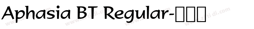 Aphasia BT Regular字体转换